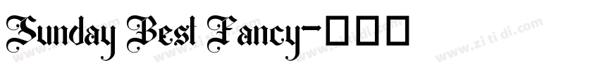 Sunday Best Fancy字体转换